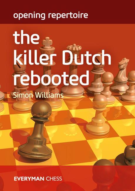 Könyv Opening Repertoire: The Killer Dutch Rebooted 