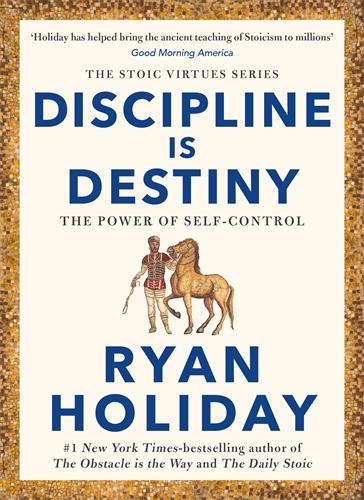 Carte ONLY THE DISCIPLINED ARE FREE Ryan Holiday