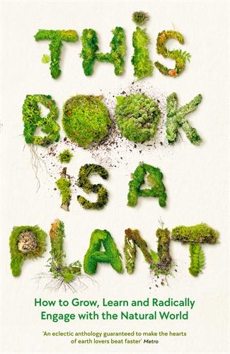 Book This Book is a Plant ANTHOLOGY