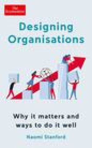Buch Designing Organisations Naomi Stanford
