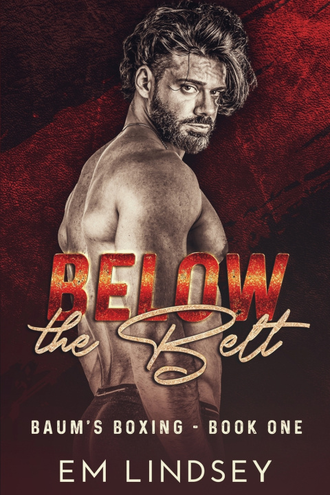 Boek Below the Belt E.M. LINDSEY
