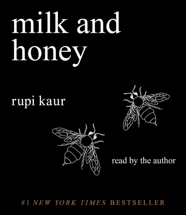 Hanganyagok Milk and Honey Rupi Kaur