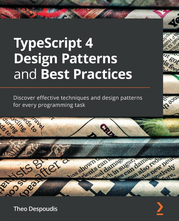 Carte TypeScript 4 Design Patterns and Best Practices Theo Despoudis