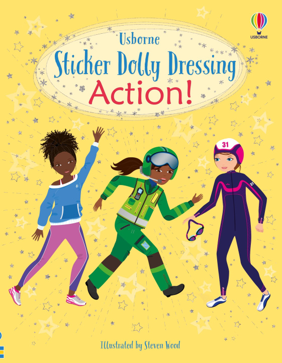 Könyv Sticker Dolly Dressing Action! Fiona Watt