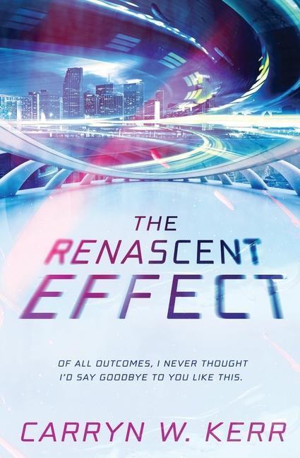 Knjiga Renascent Effect Carryn Kerr
