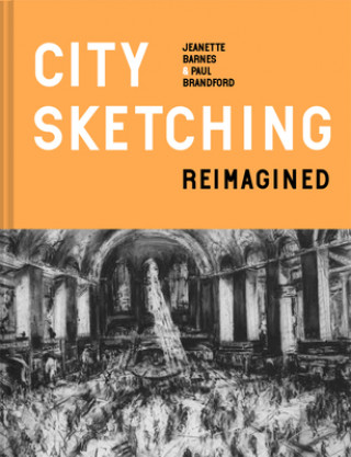 Könyv City Sketching Reimagined BARNES  JEANETTE  BR