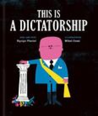 Kniha This is a Dictatorship Equipo Plantel