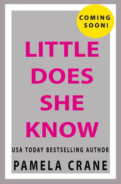 Book Little Does She Know Pamela Crane