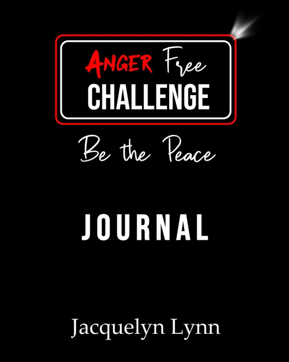 Buch Anger Free Challenge Journal Jacquelyn Lynn