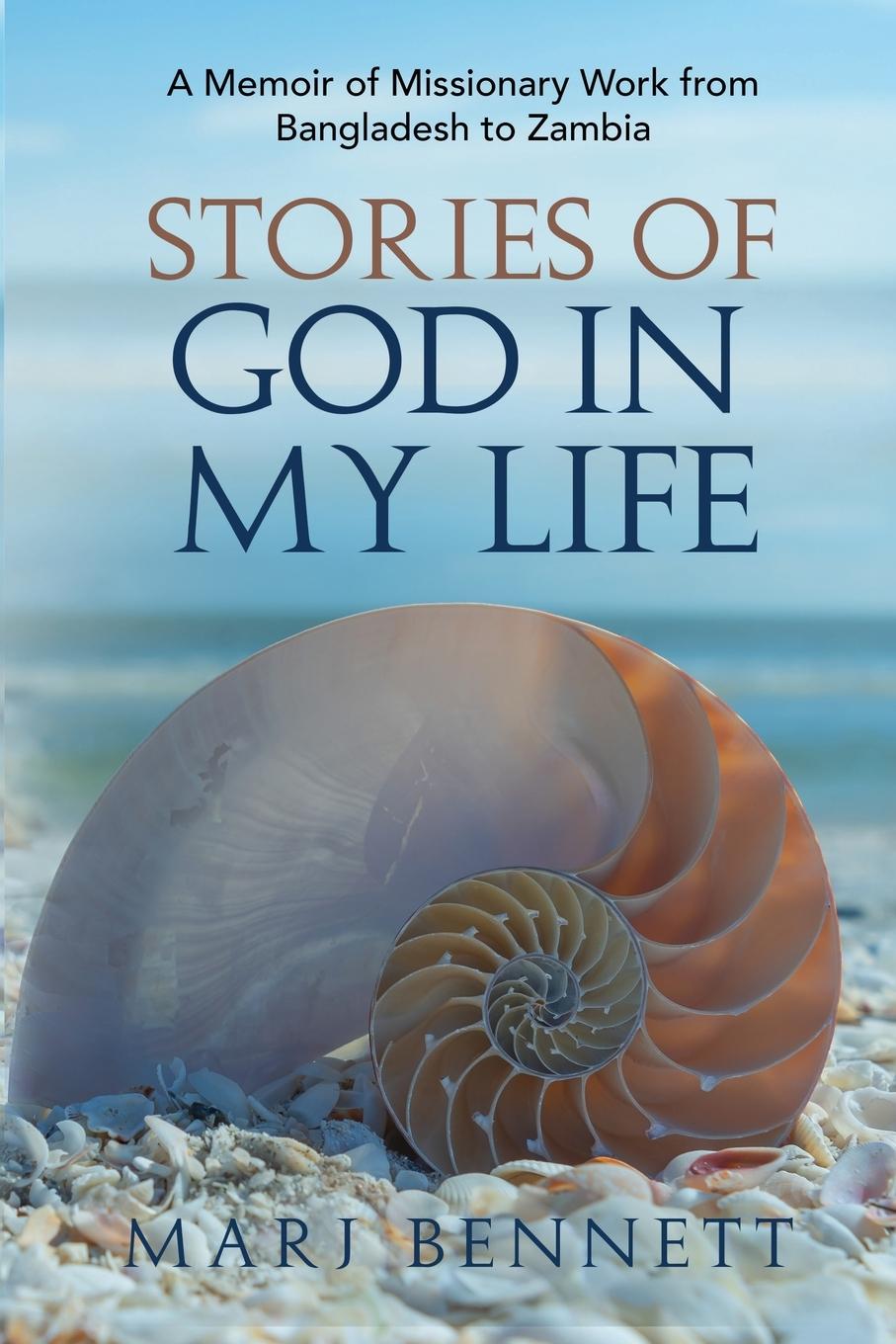 Knjiga Stories of God in My Life Marj Bennett