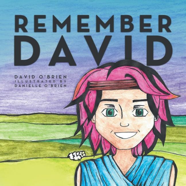 Knjiga Remember David Danielle O'Brien
