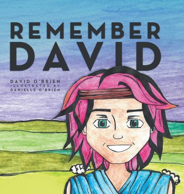 Knjiga Remember David Danielle O'Brien