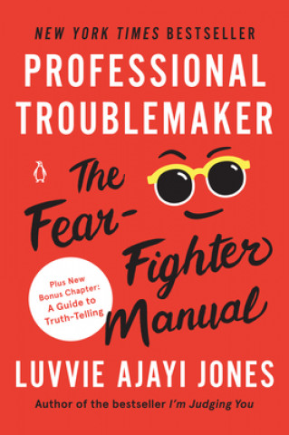 Libro Professional Troublemaker LUVVIE AJAYI JONES