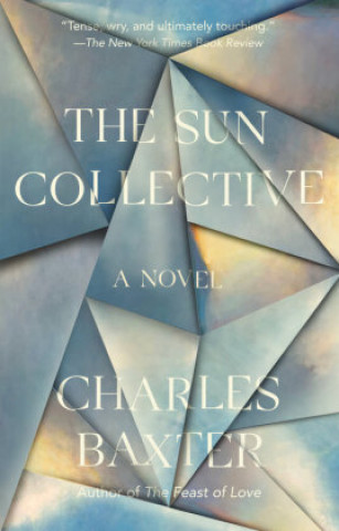 Kniha Sun Collective Charles Baxter
