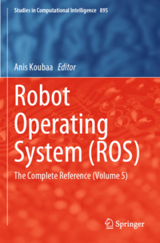 Carte Robot Operating System (ROS) Anis Koubaa
