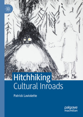 Kniha Hitchhiking Patrick Laviolette