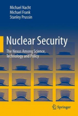 Knjiga Nuclear Security Michael Nacht