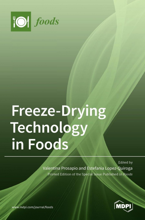 Carte Freeze-Drying Technology in Foods 