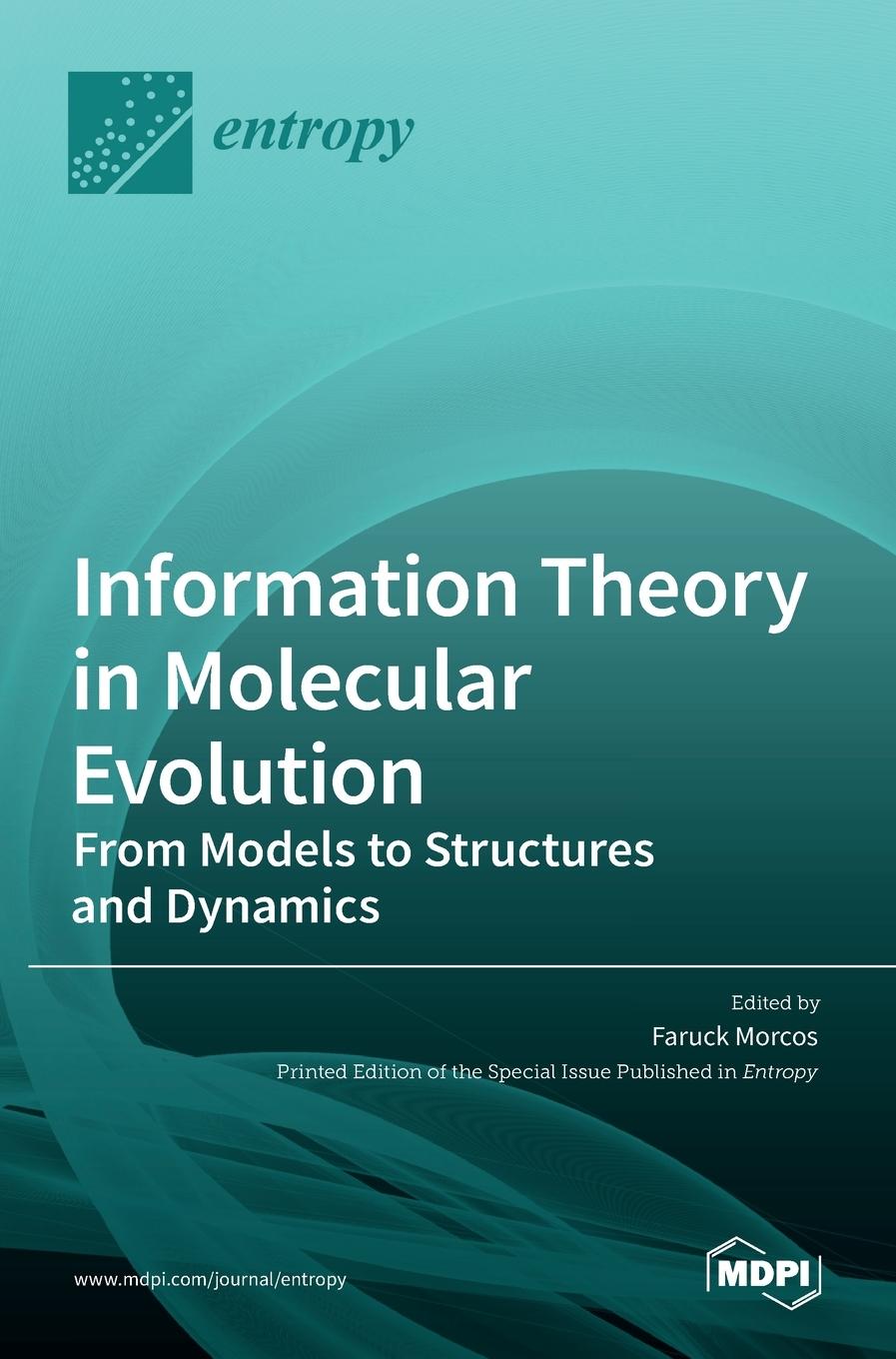 Knjiga Information Theory in Molecular Evolution Faruck Morcos