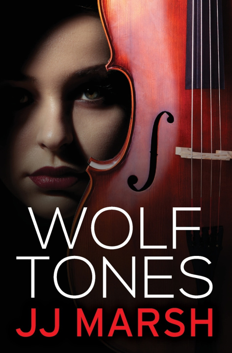 Knjiga Wolf Tones Marsh JJ Marsh