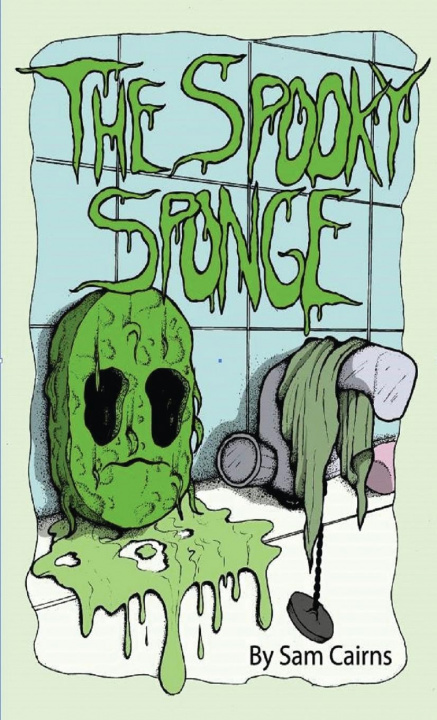 Kniha Spooky Sponge Sam Cairns