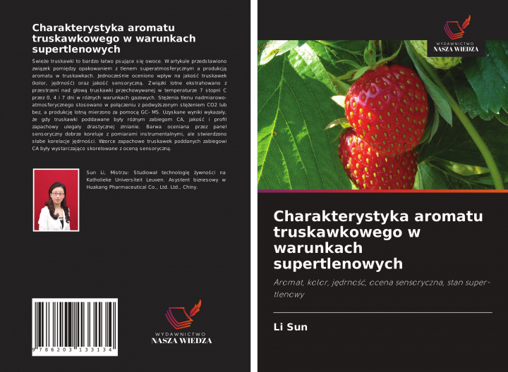 Kniha Charakterystyka aromatu truskawkowego w warunkach supertlenowych 