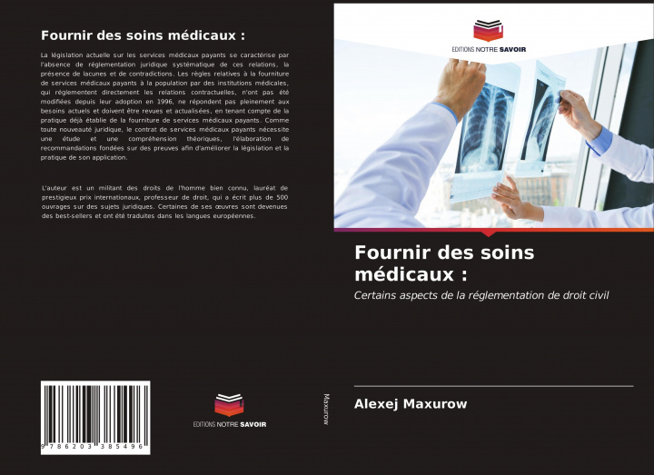 Knjiga Fournir des soins medicaux Alexej Maksurov