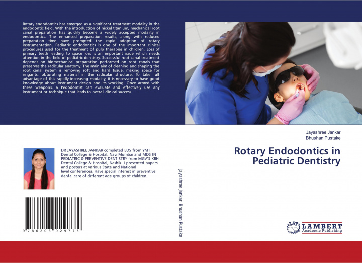 Kniha Rotary Endodontics in Pediatric Dentistry Bhushan Pustake