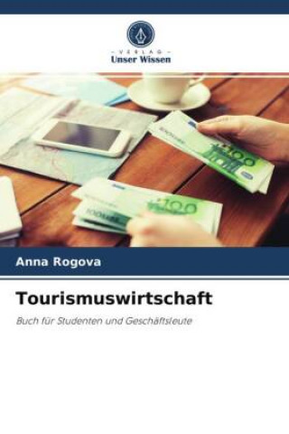 Knjiga Tourismuswirtschaft Anna Rogova