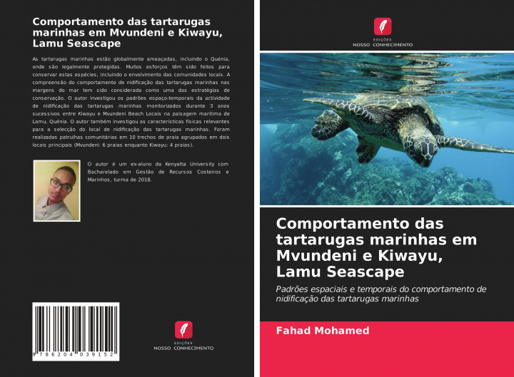 Kniha Comportamento das tartarugas marinhas em Mvundeni e Kiwayu, Lamu Seascape 
