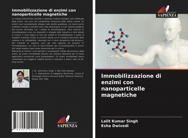 Kniha Immobilizzazione di enzimi con nanoparticelle magnetiche Esha Dwivedi