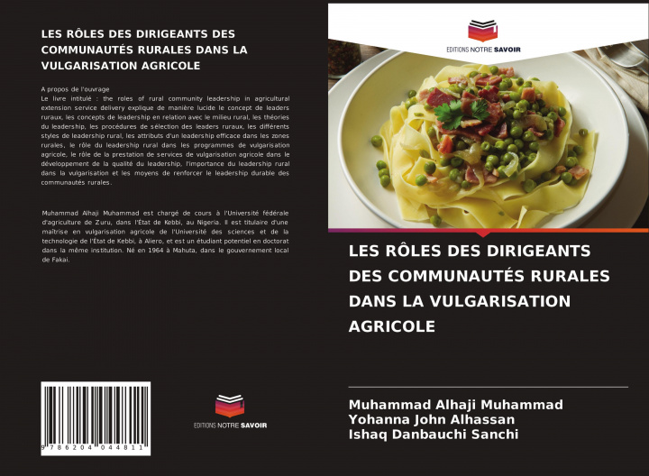 Kniha Les Roles Des Dirigeants Des Communautes Rurales Dans La Vulgarisation Agricole Yohanna John Alhassan
