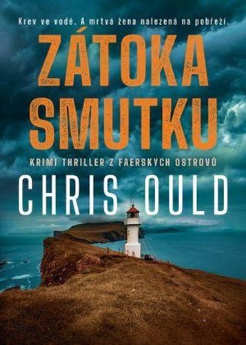 Książka Zátoka smutku Chris Ould