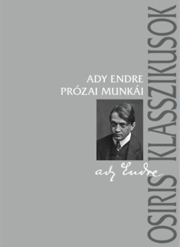Книга Ady Endre prózai munkái Gyurgyák János szerk.