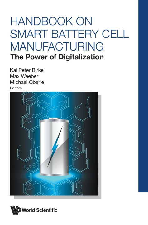 Książka Handbook On Smart Battery Cell Manufacturing: The Power Of Digitalization Max Weeber