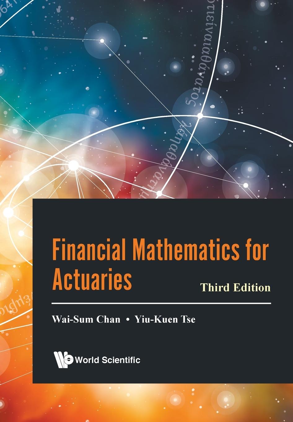 Carte Financial Mathematics For Actuaries (Third Edition) Yiu-Kuen Tse