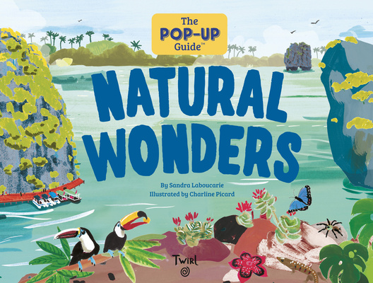 Libro Pop-Up Guide: Natural Wonders Charline Picard