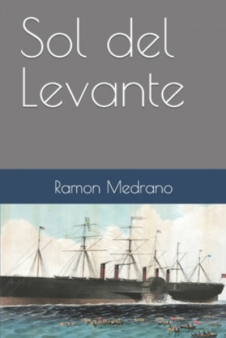 Knjiga Sol del Levante Ramon Medrano
