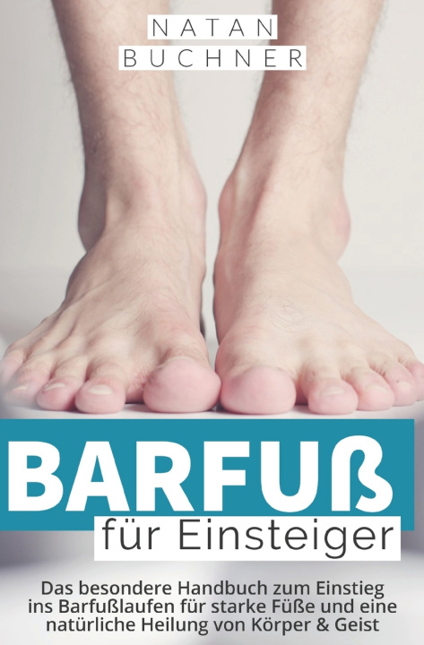 Knjiga Barfuss fur Einsteiger Buchner Natan Buchner