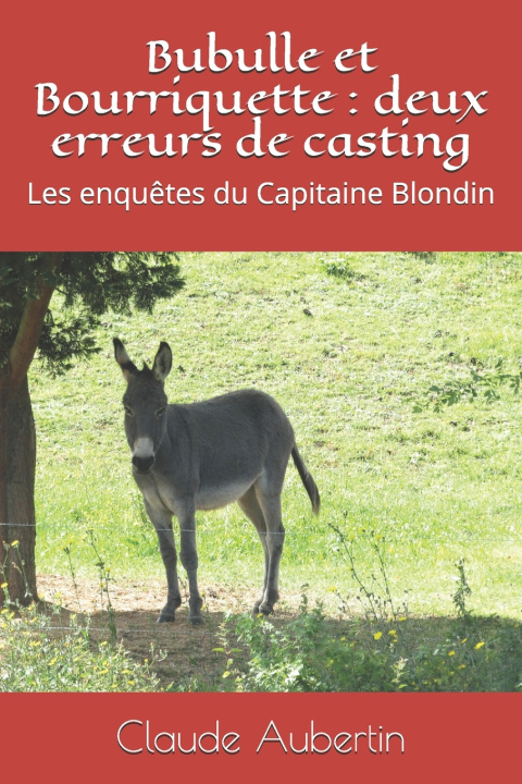 Knjiga Bubulle et Bourriquette Aubertin Claude Aubertin