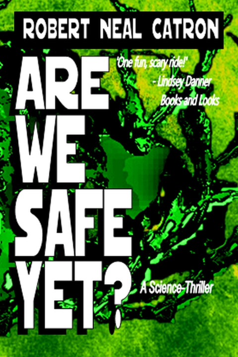 Knjiga Are We Safe? Catron Robert Neal Catron