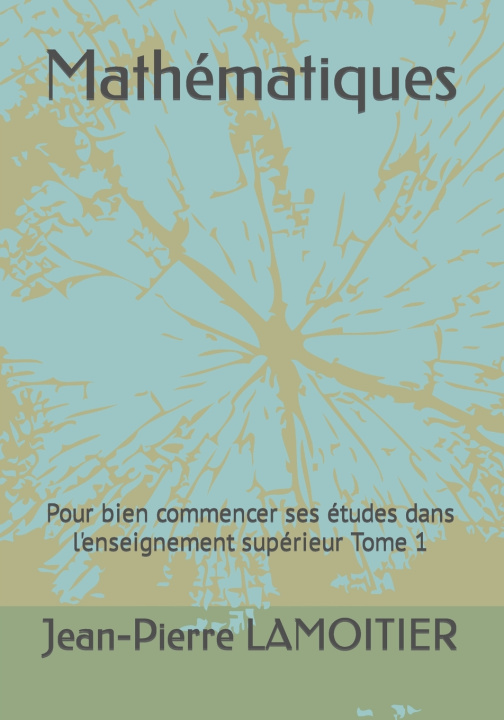 Knjiga Mathematiques LAMOITIER Jean-Pierre LAMOITIER