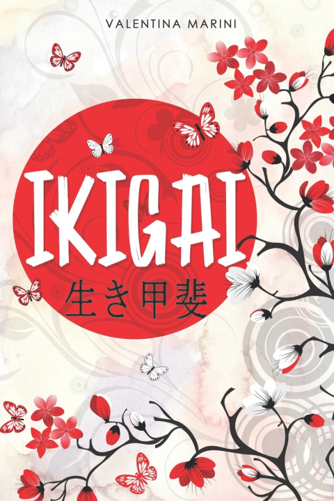 Knjiga Ikigai Marini Valentina Marini