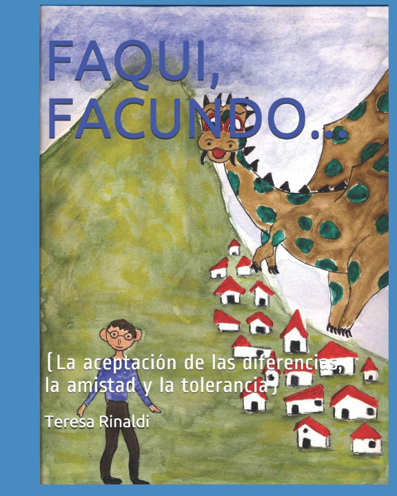 Knjiga Faqui, Facundo... Rinaldi Teresa Rinaldi