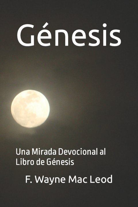 Knjiga Genesis Mac Leod F. Wayne Mac Leod