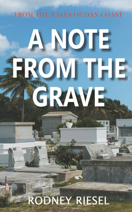 Knjiga Note From the Grave Riesel Rodney Riesel