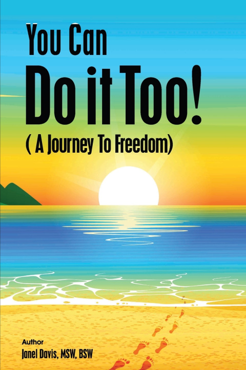 Knjiga You Can Do It Too! Davis Janel Davis