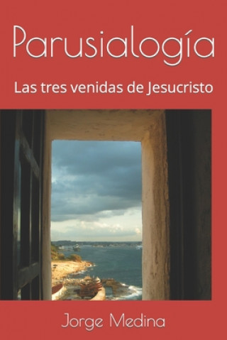 Knjiga Parusialogia Medina Jorge Medina