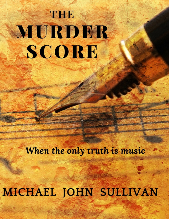 Knjiga Murder Score Sullivan Michael John Sullivan