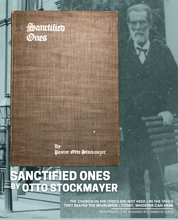 Knjiga Sanctified Ones Stockmayer Otto Stockmayer